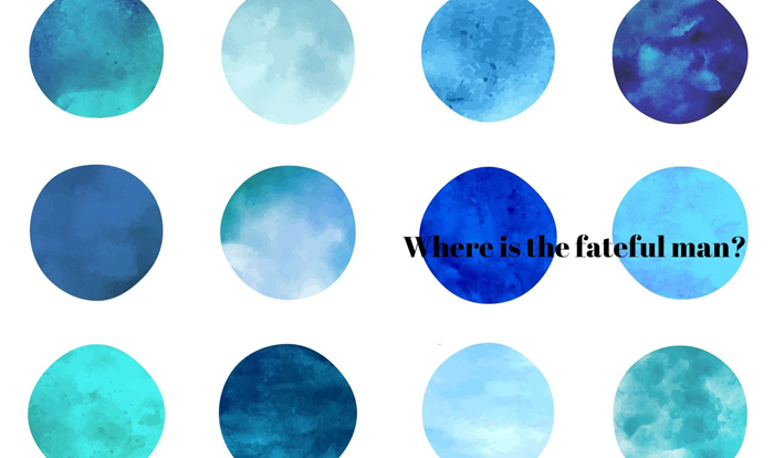 「運命の男」はどこにいる？